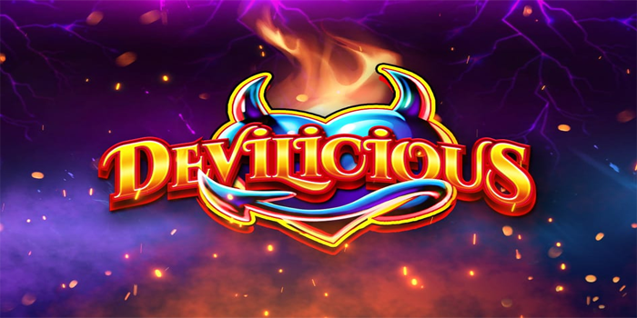 Devilicious Slot Kekuatan Rezeki di Dunia Iblis