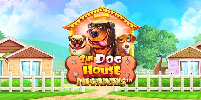 Trik Gampang Menang Bermain di Dog House Megaways